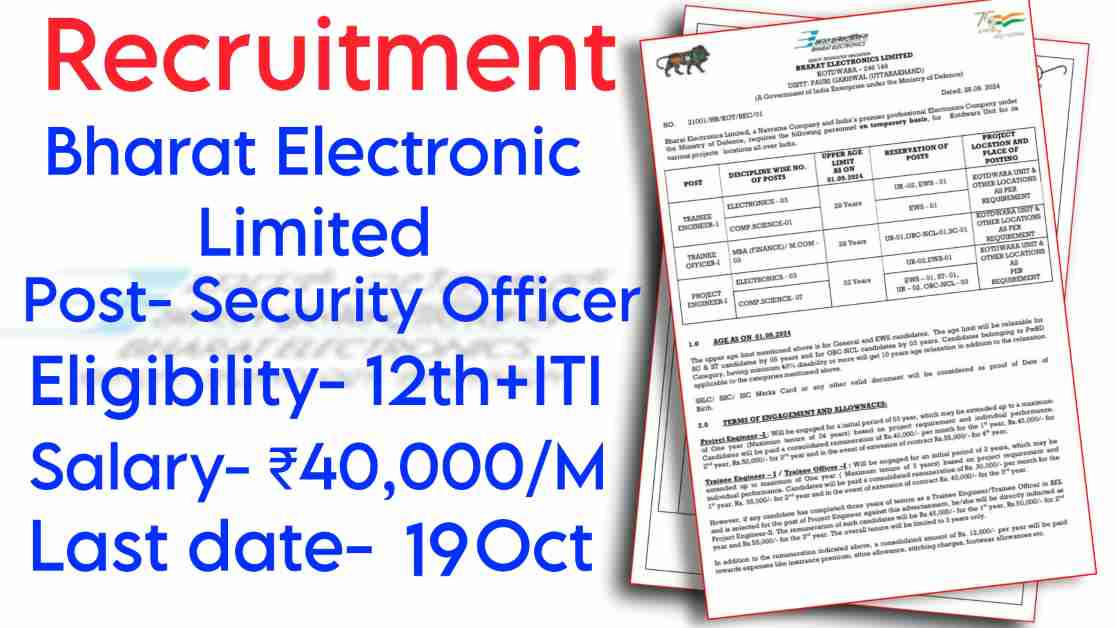 Bharat Electronics Limited for Trainee Officers-2024