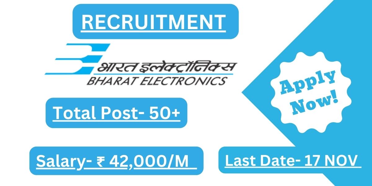 Bharat Electronic Limited recruitment